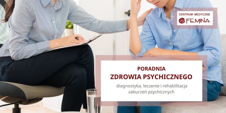 Poradnia Zdrowia Psychicznego Centrum Medyczne FEMINA